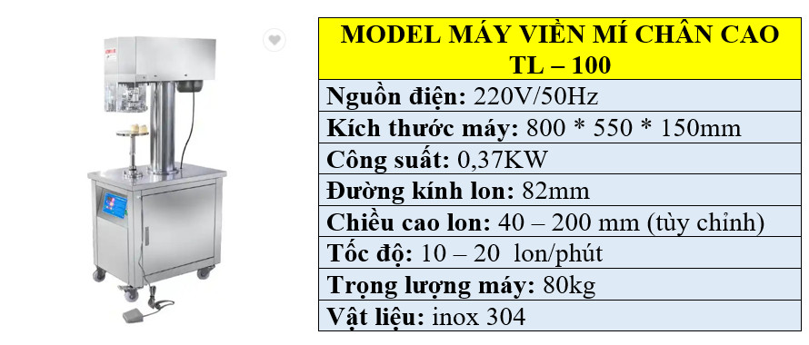 Thông số kỹ thuật của máy ghép mí đồ hộp chân cao